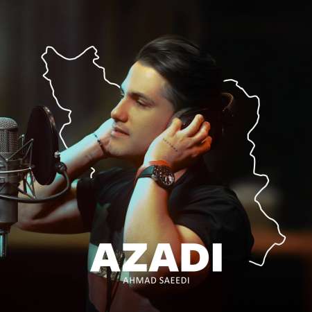 Ahmad Saeedi – Azadi